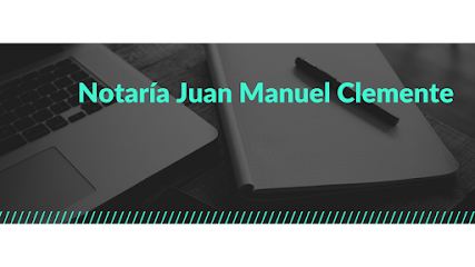notaría Notaría Juan Manuel Clemente